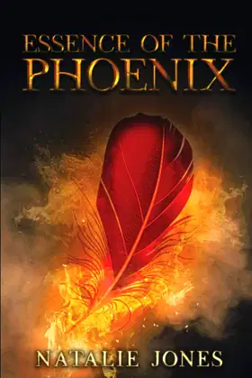 Essence of the Phoenix (The Essence Trilogy) poster
