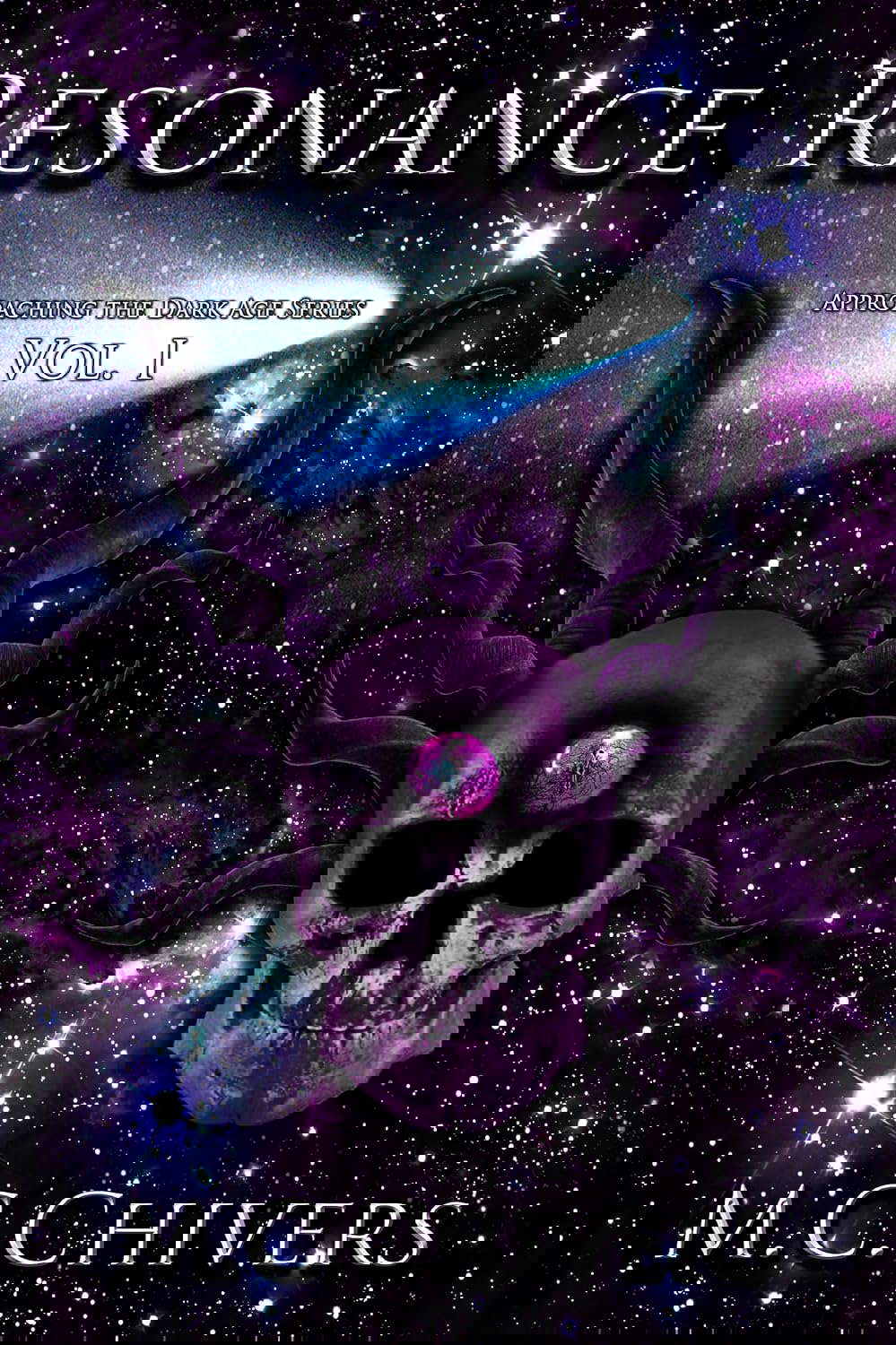 Resonance, Vol. I (Approaching the Dark Age Series Book 1) poster