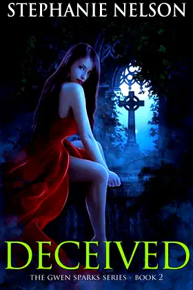 Deceived (The Gwen Sparks Series Book 2) poster