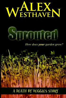 Sprouted (Death by Veggies) poster