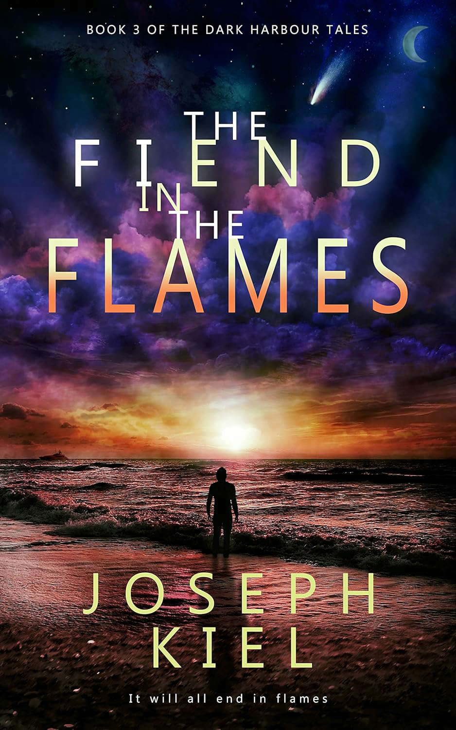 The Fiend in the Flames (The Dark Harbour Tales Book 3) poster