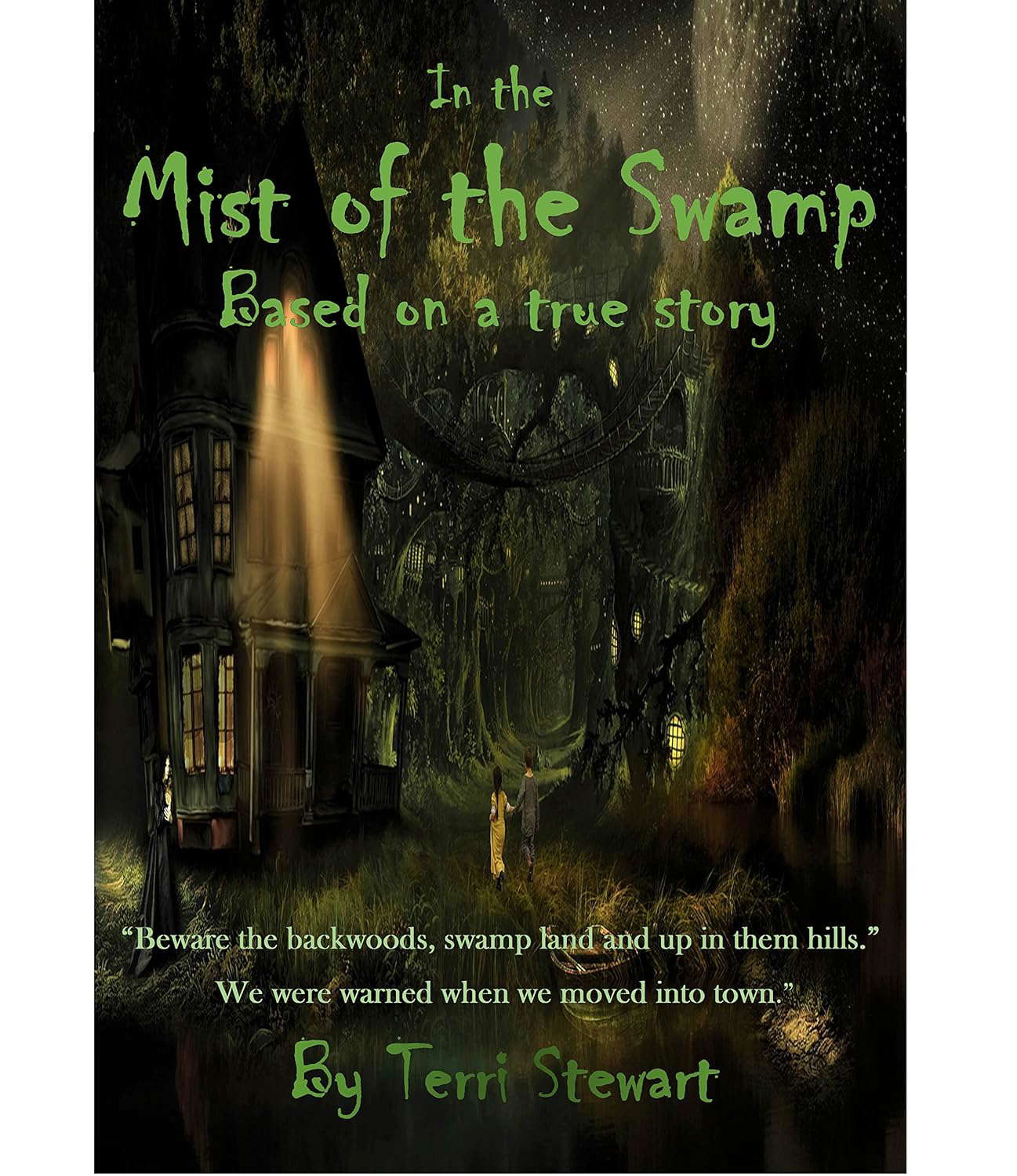 The Mist of the Swamp: Based On a True Story poster