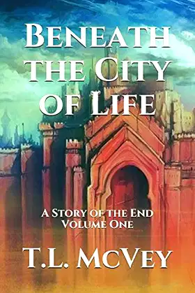 Beneath the City of Life (A Story of the End) poster