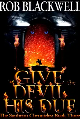 Give the Devil His Due (The Sanheim Chronicles Book 3) poster