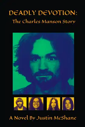 Deadly Devotion: The Charles Manson Story poster