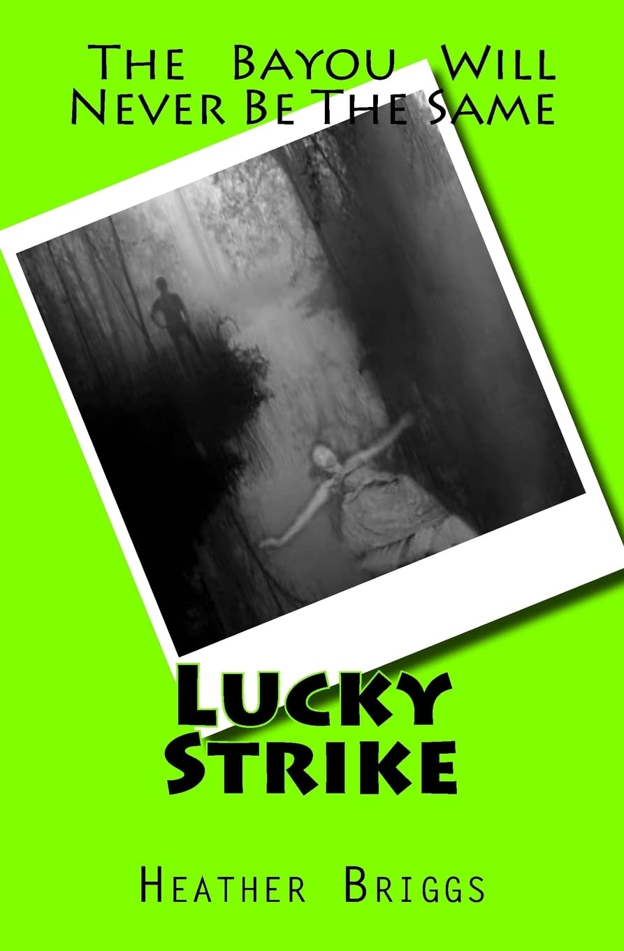 Lucky Strike: A combination of Lucky Shot, Lucky Break, and Lucky Chance poster