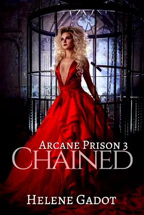 Chained (Arcane Prison Book 3) poster