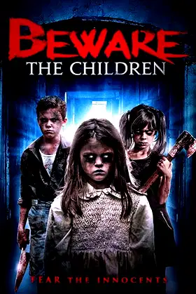 Beware the Children poster
