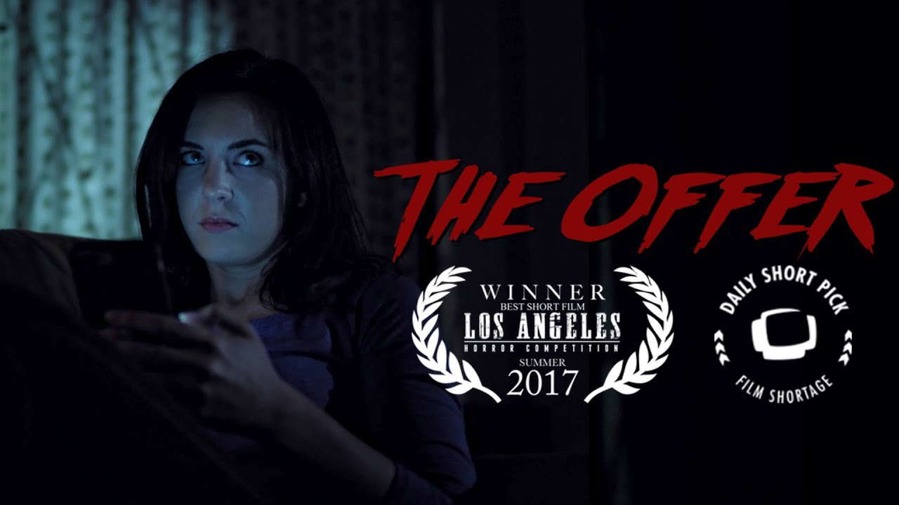 The Offer - A Short Horror Film