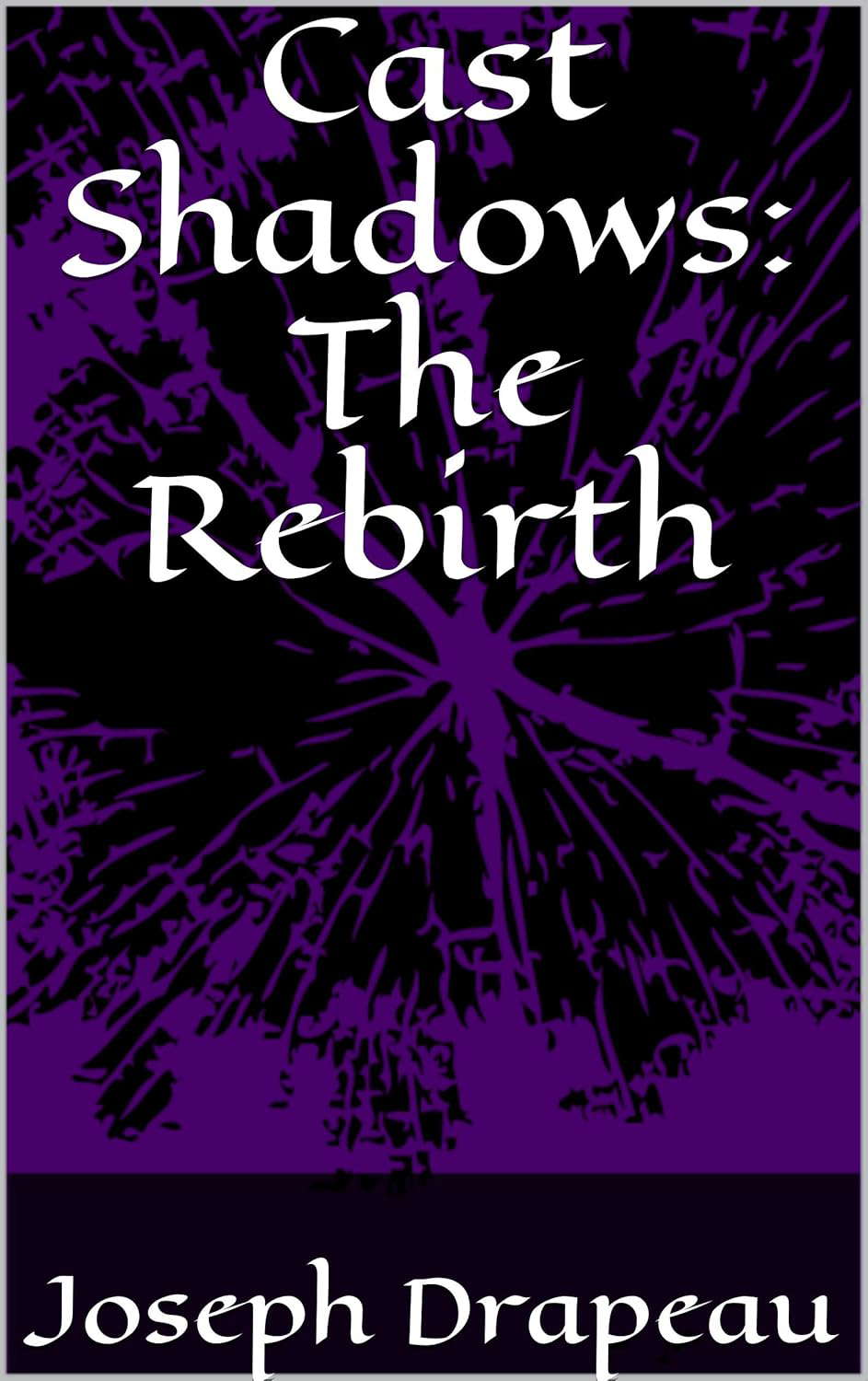 Cast Shadows: The Rebirth poster