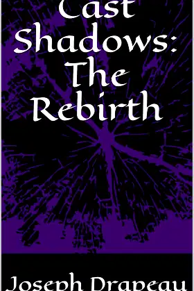 Cast Shadows: The Rebirth poster