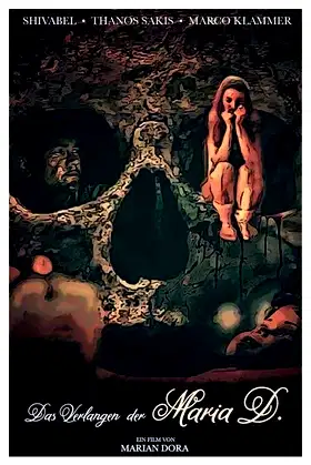 The Yearning Of Maria D. poster