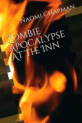 Zombie Apocalypse At The Inn poster