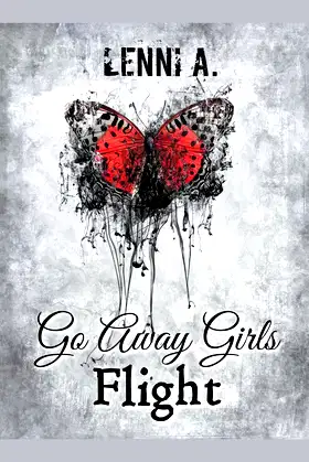 Go Away Girls: Flight poster