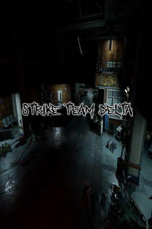 Strike Team Delta poster