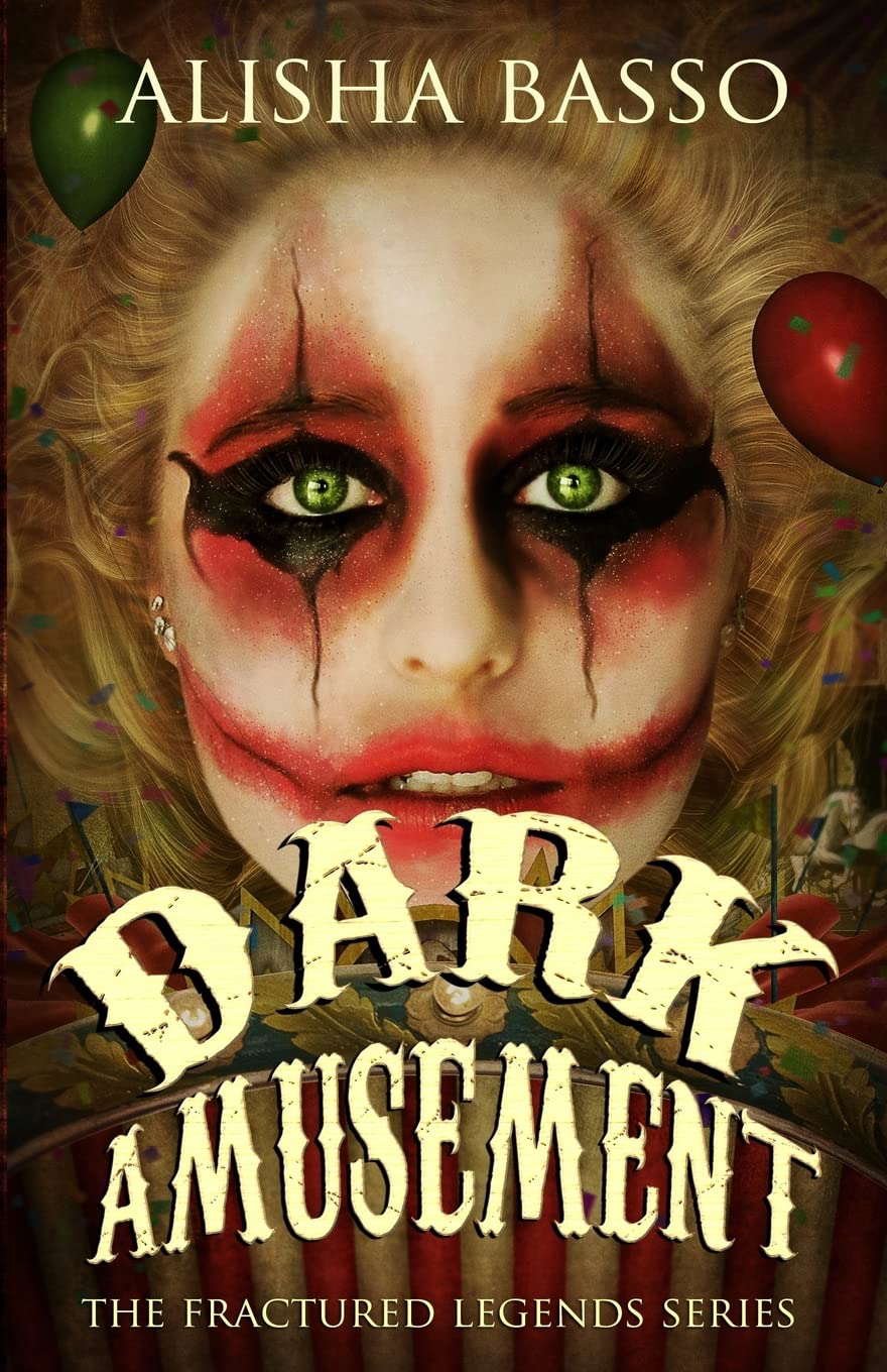 Dark Amusement (The Fractured Legends Series) poster