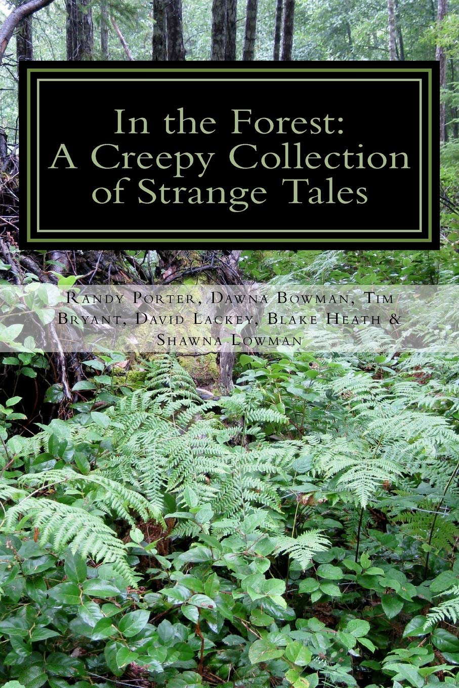 In the Forest: A Creepy Collection of Strange Tales poster