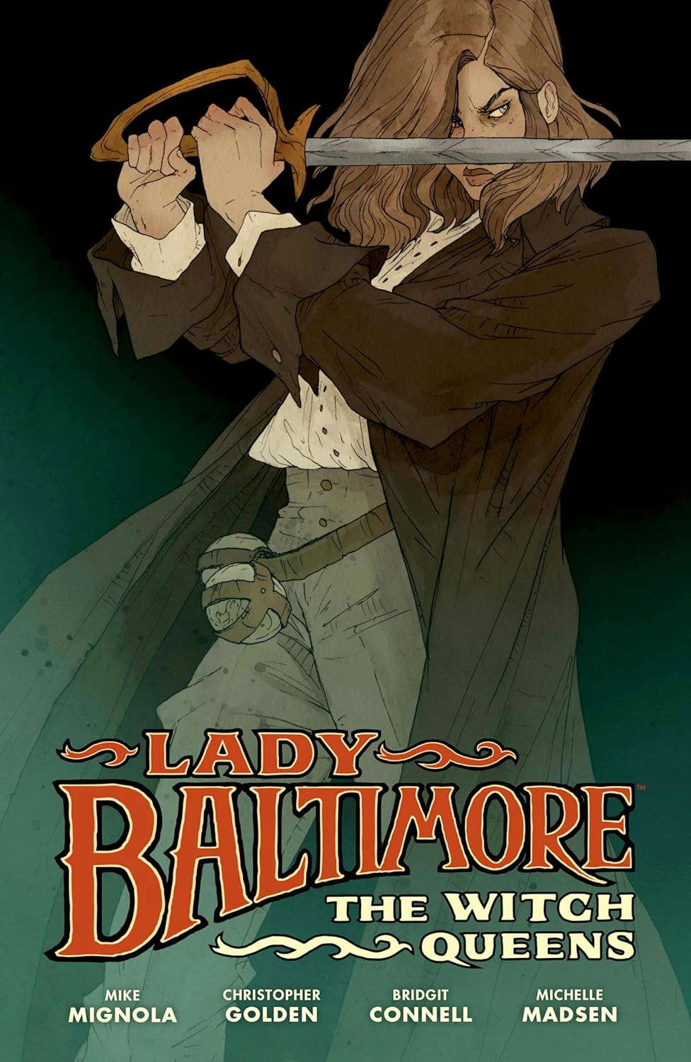Lady Baltimore: The Witch Queens (Lady Baltimore: The Witch Queens, 1) poster