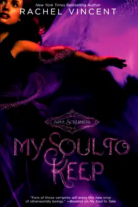My Soul to Keep (Soul Screamers, Book 3) poster