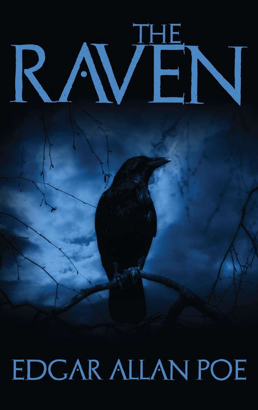 The Raven: And Fifteen of Edgar Allan Poe's Greatest Short Stories poster