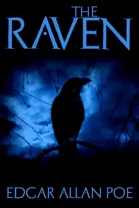 The Raven: And Fifteen of Edgar Allan Poe's Greatest Short Stories poster
