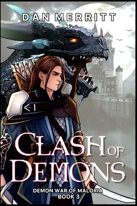 Clash of Demons: Demon Fantasy Novel (The Demon War of Maloria) poster