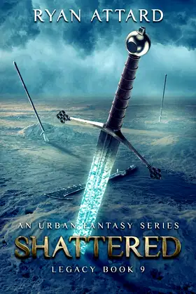 Shattered - Legacy Book 9 (Legacy Series) poster