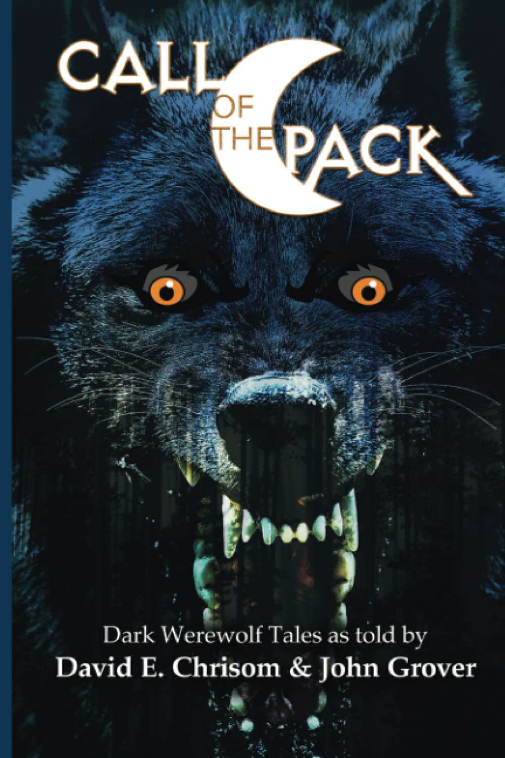 Call of the Pack: Dark Werewolf Tales poster