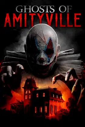 Ghosts of Amityville poster