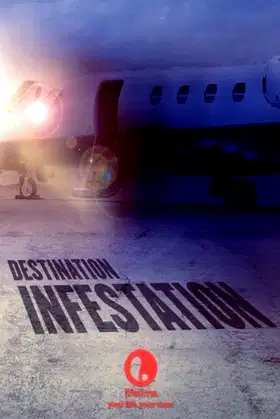 Destination: Infestation poster