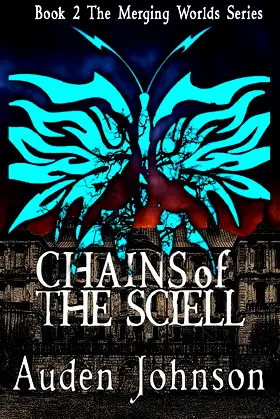 Chains of the Sciell (The Merging Worlds) poster