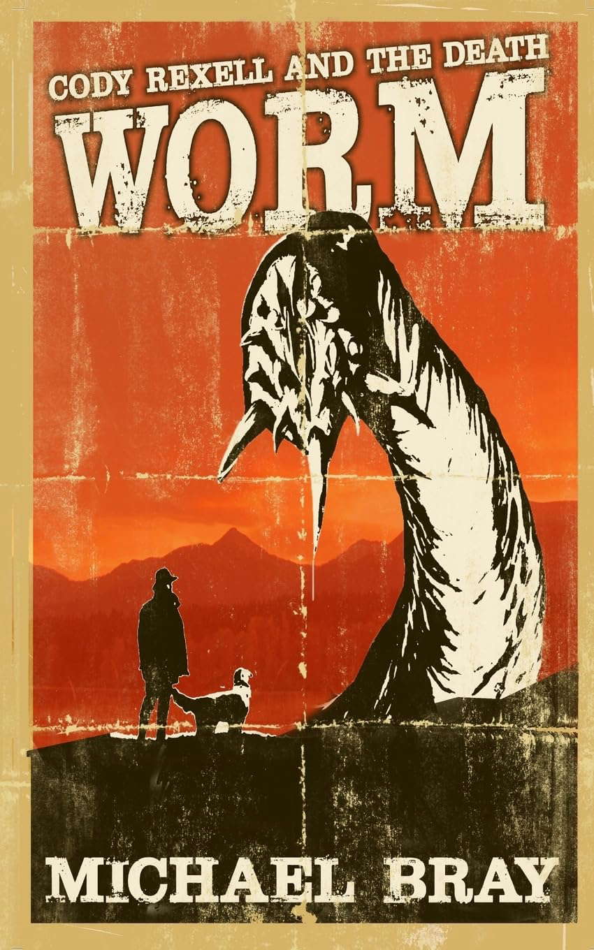 Cody Rexell and the Death Worm poster