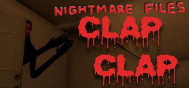 [Nightmare Files] Clap Clap capsule