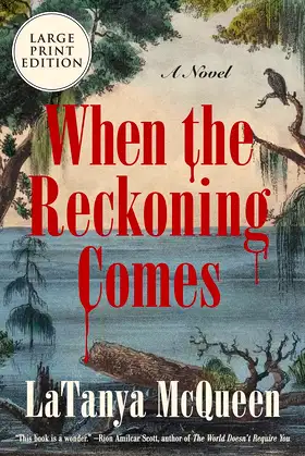 When the Reckoning Comes: A Novel poster