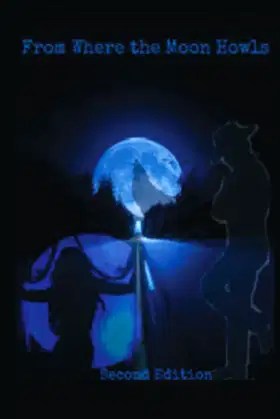 From Where the Moon Howls poster