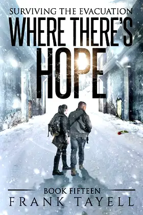 Surviving the Evacuation, Book 15: Where There's Hope poster