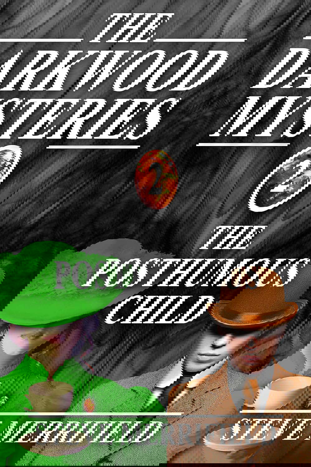 The Darkwood Mysteries (2): The Posthumous Child poster