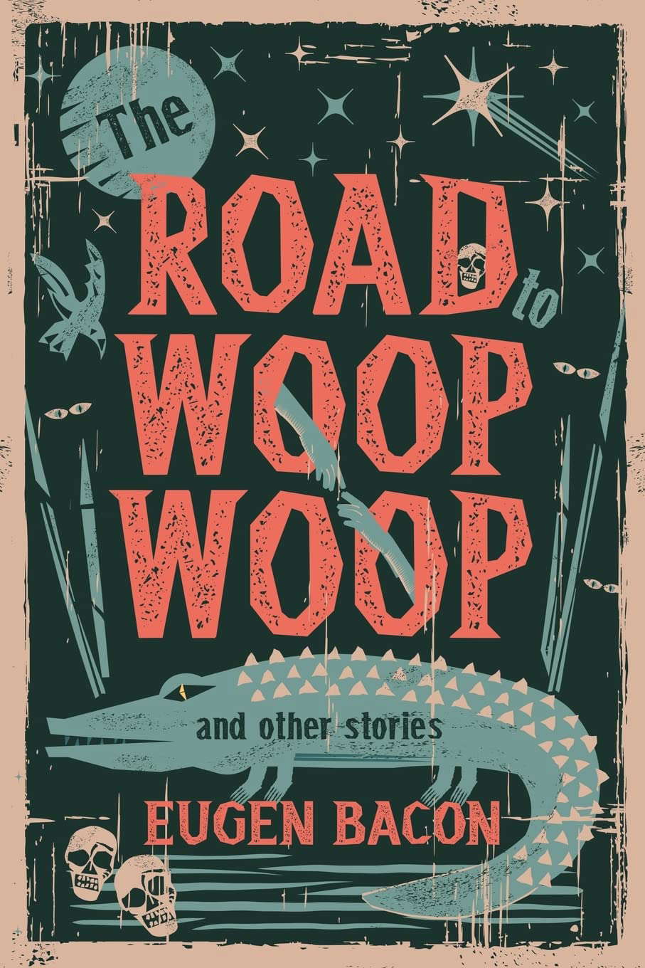 The Road to Woop Woop and Other Stories poster