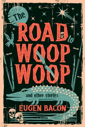 The Road to Woop Woop and Other Stories poster