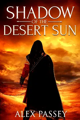Shadow of the Desert Sun poster