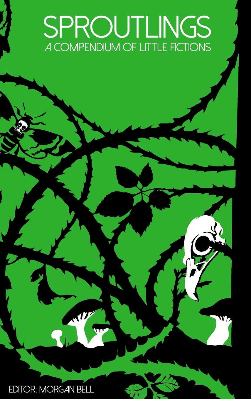 Sproutlings: A Compendium of Little Fictions poster