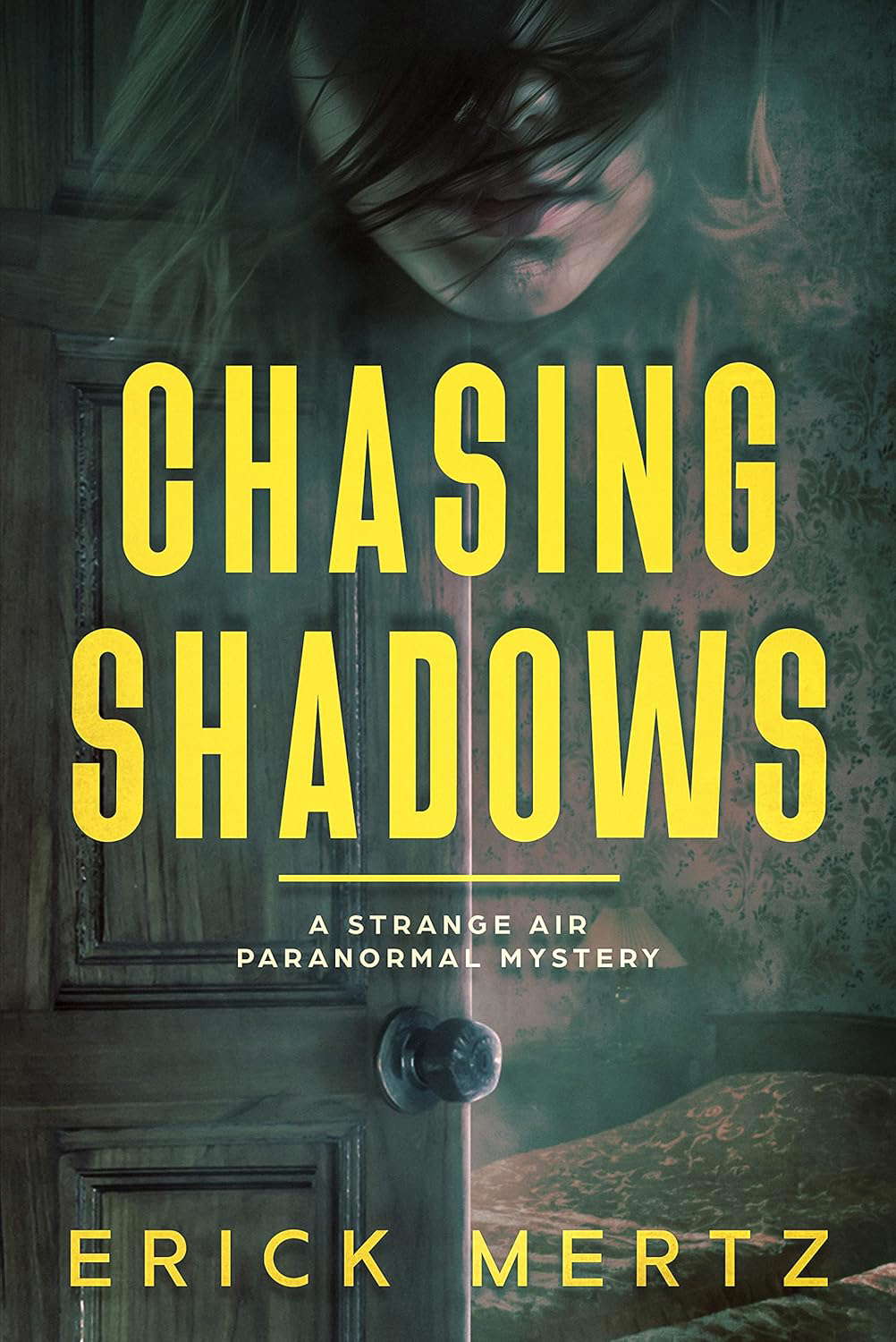 Chasing Shadows: A Strange Air Paranormal Mystery (The Strange Air Book 3) poster