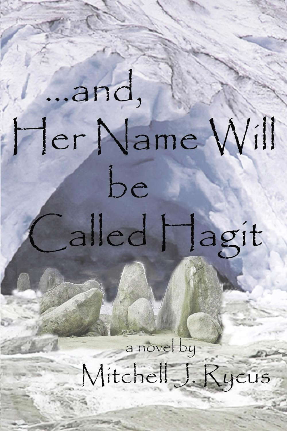 ...and, Her Name Will be Called Hagit poster