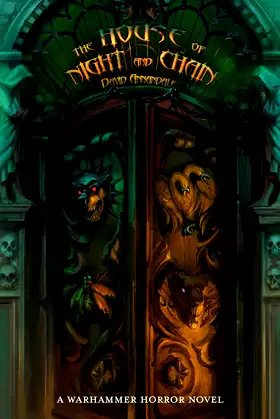 The House of Night and Chain (Warhammer Horror) poster