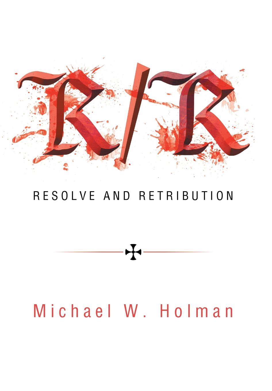 Resolve and Retribution poster