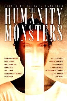The Humanity of Monsters poster