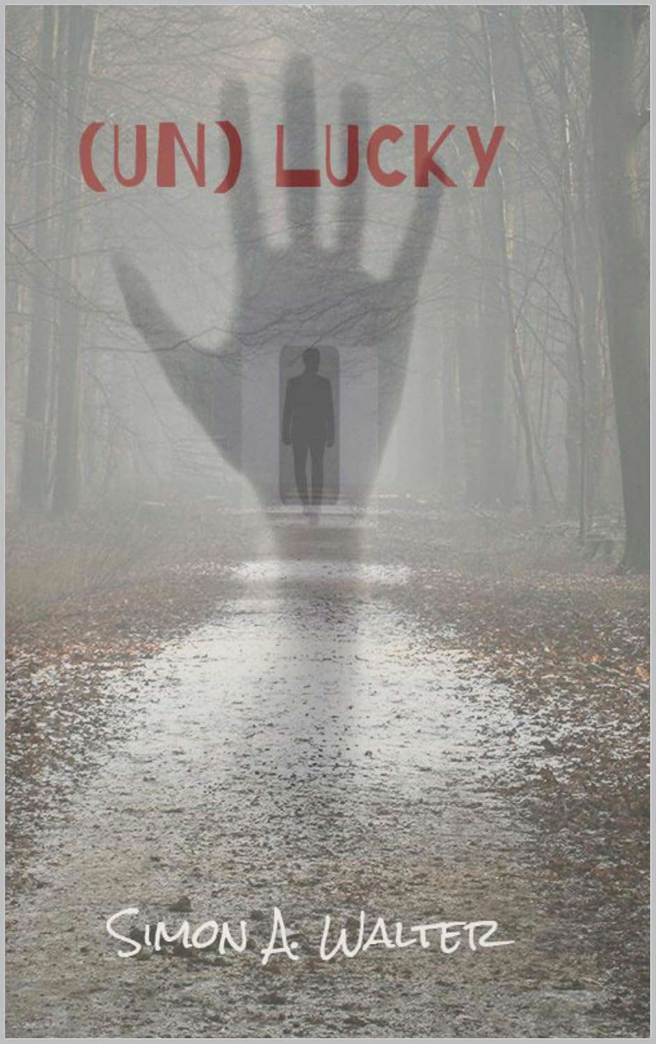 Unlucky (Mr. Oliander Book 1) poster