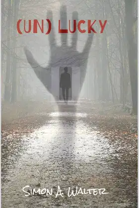 Unlucky (Mr. Oliander Book 1) poster