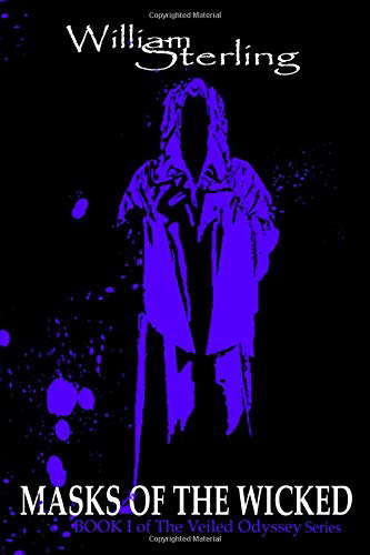 Masks of the Wicked: Book I of the Veiled Odyssey Series poster