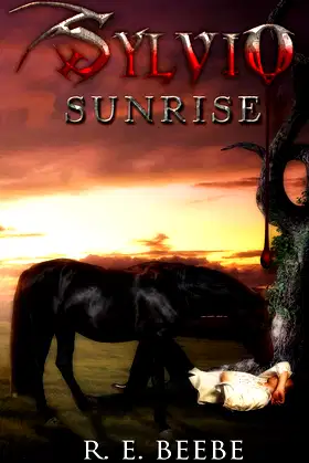 Sylvio: Sunrise (The Sylvio Series Book 4) poster